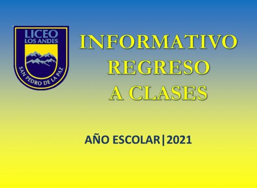 Informativo Regreso A Clases - Año Escolar 2021